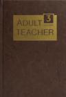 Image for Adult Teacher Volume 3
