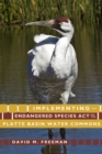 Image for Implementing the Endangered Species Act on the Platte Basin water commons