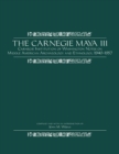 Image for The Carnegie Maya III: Carnegie Institution of Washington notes on Middle American archaeology and ethnology, 1940-1957