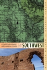 Image for Contemporary archaeologies of the Southwest