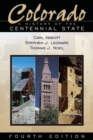 Image for Colorado: A History of the Centennial State, Fourth Edition