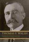 Image for Thomas F. Walsh : Progressive Businessman and Colorado Mining Tycoon