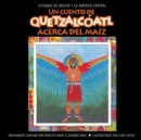 Image for Un Cuento de Quetzalcoatl Acerca del Maiz