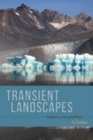 Image for Transient landscapes: insights on a changing planet