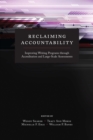Image for Reclaiming accountability: improving writing programs through accreditation and large-scale assessments