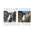 Image for Yellowstone National Park: Through the Lens of Time