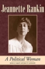 Image for Jeannette Rankin  : a political woman