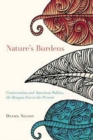 Image for Nature&#39;s Burdens : Conservation and American Politics, The Reagan Era to the Present