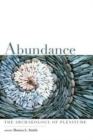 Image for Abundance : The Archaeology of Plenitude