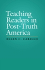 Image for Teaching readers in post-truth America