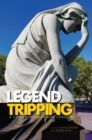 Image for Legend tripping: a contemporary legend casebook