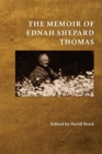 Image for The Memoir of Ednah Shepard Thomas