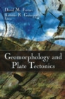 Image for Geomorphology and plate tectonics