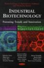 Image for Industrial biotechnology  : patenting trends and innovation