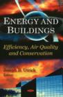 Image for Energy and buildings  : efficiency, air quality, and conservation