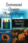 Image for Environmental Chemistry Research Progress