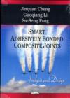 Image for Smart Adhesively Bonded Composite Joints : Analysis &amp; Design