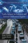 Image for Traffic related air pollution and internal combustion engines