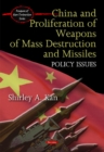 Image for China &amp; Proliferation of Weapons of Mass Destruction &amp; Missiles
