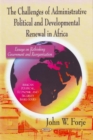 Image for Challenges of Administrative Political &amp; Developmental Renewal in Africa