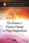 Image for Science of Climate Change &amp; Policy Implications