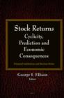 Image for Stock returns cyclicity, prediction and economic consequences