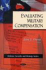 Image for Evaluting Military Compensation