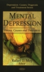 Image for Mental depression  : forms, causes and treatment