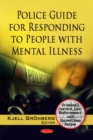 Image for Police guide for responding to people with mental illness
