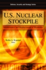 Image for U.S. nuclear stockpile  : maintenance and replacement of warheads