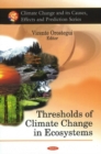 Image for Thresholds of climate change in ecosystems