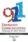 Image for Emergency communications  : enhancing the safety network
