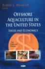 Image for Offshore Aquaculture in the US : Issues &amp; Economics