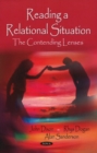 Image for Reading a relational situation  : the contending lenses