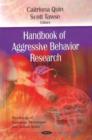 Image for Handbook of Aggressive Behavior Research
