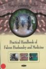 Image for Practical handbook of falcon husbandry and medicine