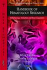 Image for Handbook of hematology research  : hemorheology, hemophilia and blood coagulation