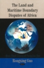 Image for Land &amp; Maritime Boundary Disputes of Africa