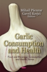 Image for Garlic consumption and health