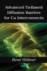 Image for Advanced Ta-based diffusion barriers for Cu interconnects