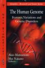 Image for The human genome  : features, variations, and genetic disorders
