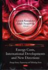 Image for Energy Costs, International Developments &amp; New Directions