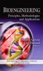 Image for Bioengineering  : principles, methodologies and applications