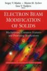 Image for Electron Beam Modification of Solids