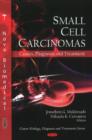 Image for Small cell carcinomas  : causes, diagnosis and treatment