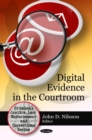 Image for Digital Evidence in the Courtroom