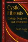 Image for Cystic fibrosis etiology, diagnosis, and treatments