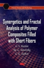 Image for Synergetics and fractal analysis of polymer composites filled with short fibers