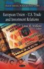 Image for European Union -- U.S. Trade &amp; Investment Relations