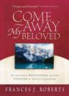 Image for Come Away My Beloved Updated